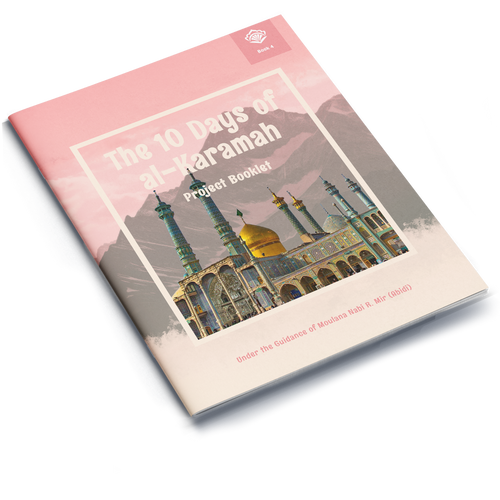 The 10 Days of al-Karamah Project Booklet 4