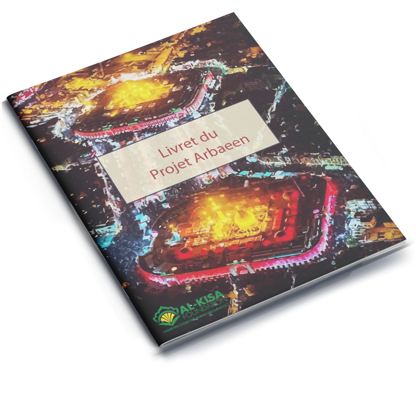 Arbaeen Project Booklet 1440 | 2018 - (French)