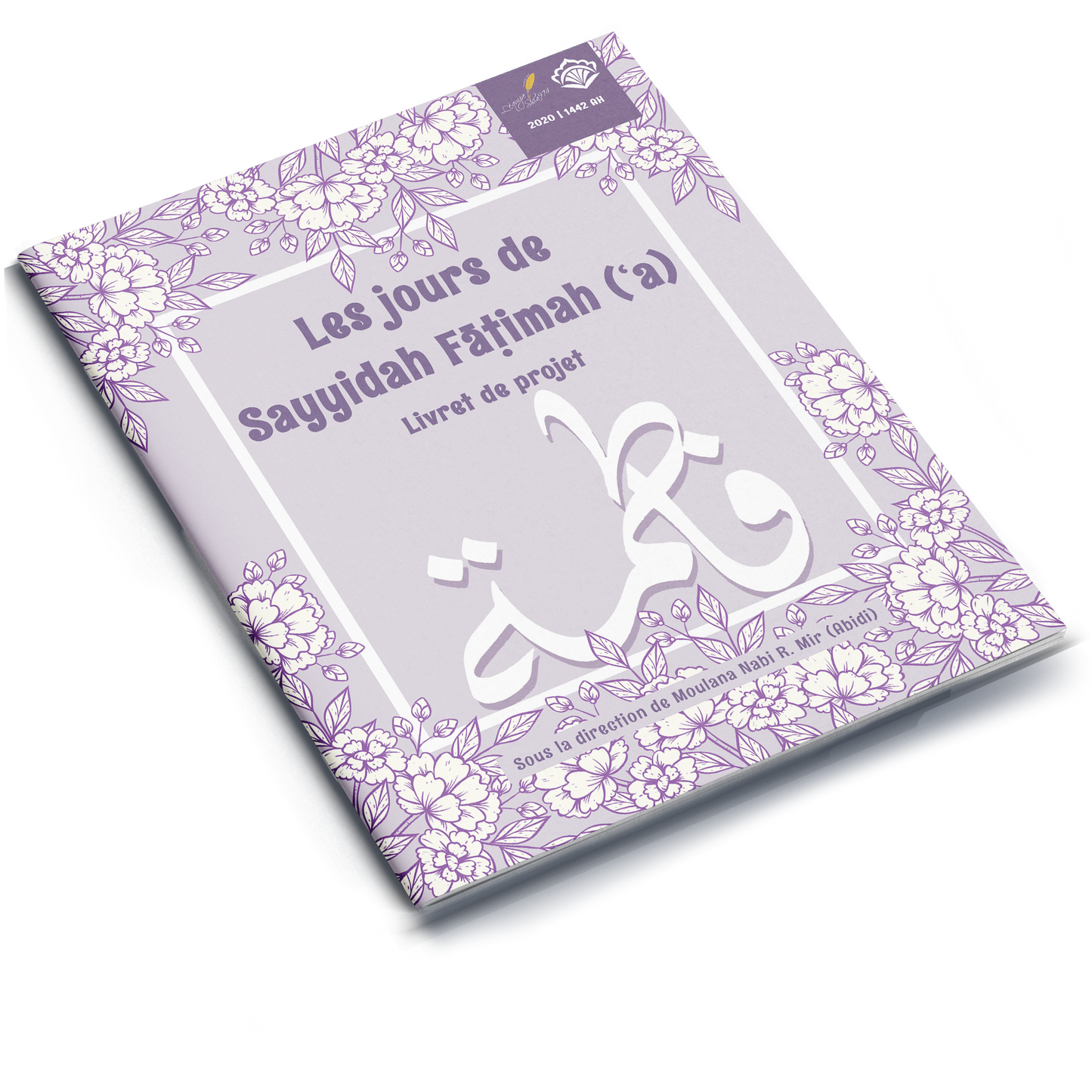 Days of Sayyidah Fatimah Project Booklet 1442 | 2020 (French)