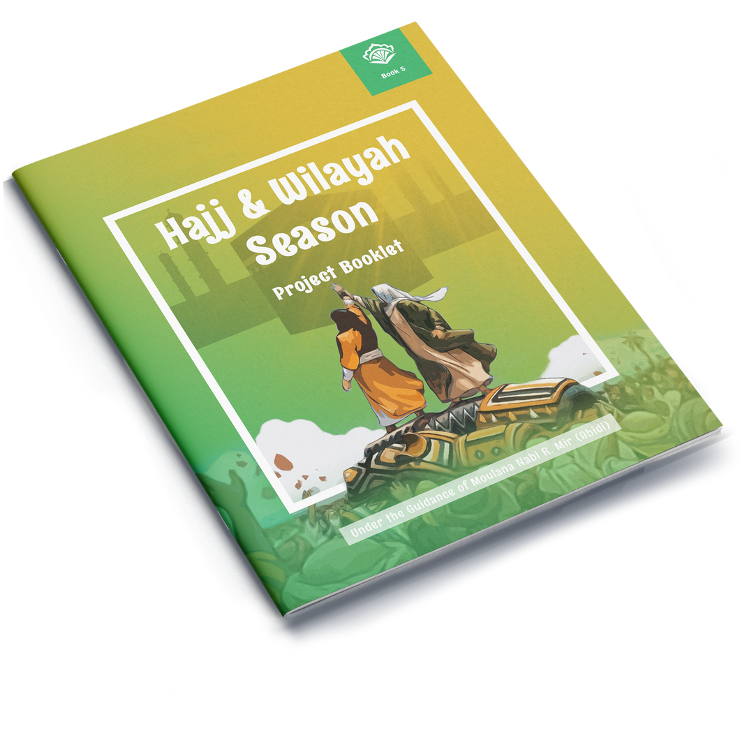 Hajj & Wilayah Season Project Booklet 5