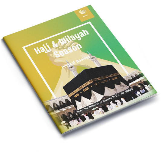 Hajj & Wilayah Season Project Booklet 1