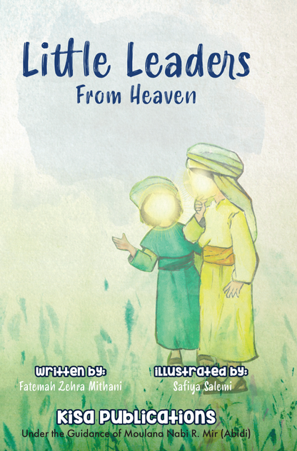Little Leaders From Heaven