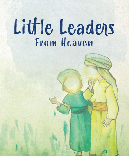 Little Leaders From Heaven