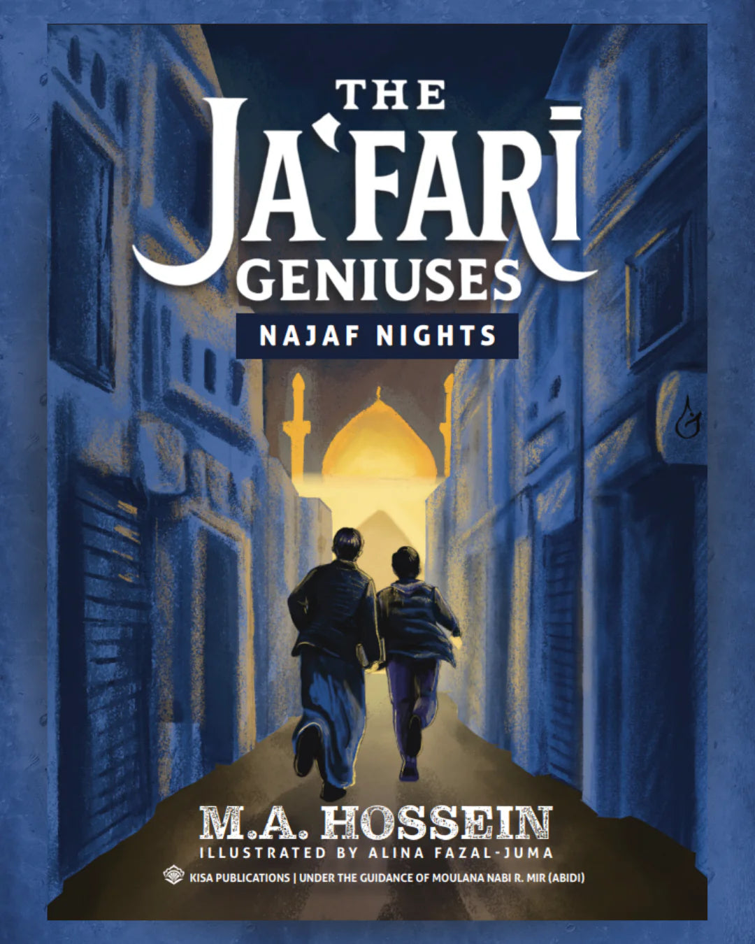 Ja'fari Geniuses - Najaf Nights